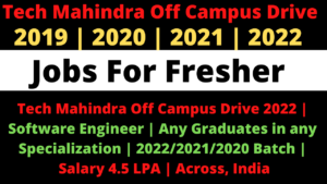 Read more about the article Tech Mahindra Off Campus Drive 2022