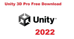 Read more about the article Unity 3D Pro Free Download in 2022